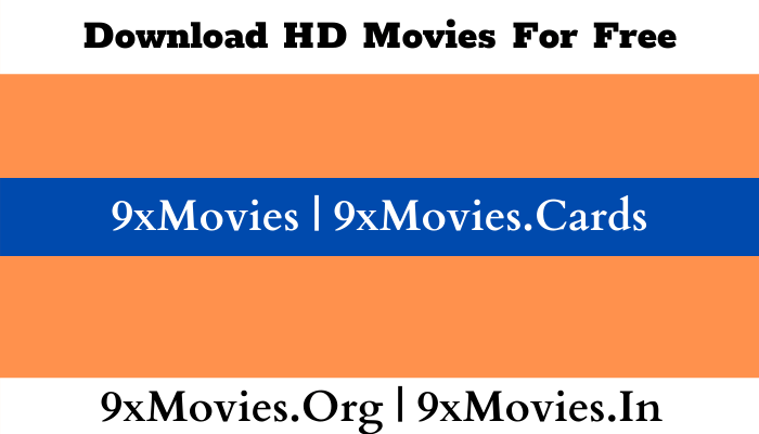 9xmovies 2021 9xmovies.in 9x movies 9xmovie